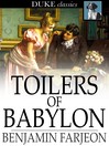 Cover image for Toilers of Babylon